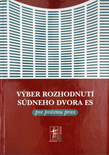Výber rozhodnutí súdneho dvora+CD