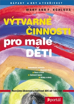 Výtvarné činnosti pro malé déti