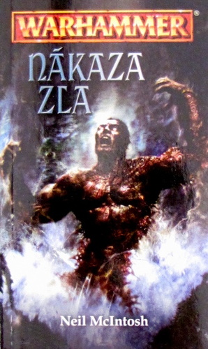 Kniha Warhammer - Nákaza zla - Neil McIntosh