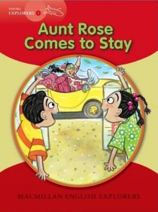 Young Explorers 1: Aunt Rose Comes To Stay