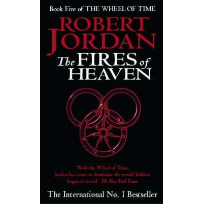 Wheel of time 5 The Fires of Heaven