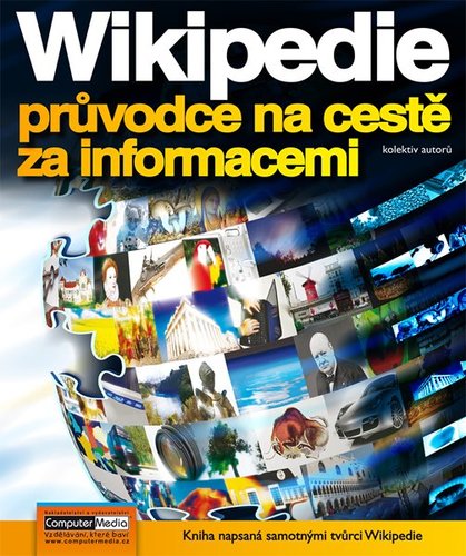 WIKIPEDIE průvodce na cestě za informacemi - Kolektív autorov