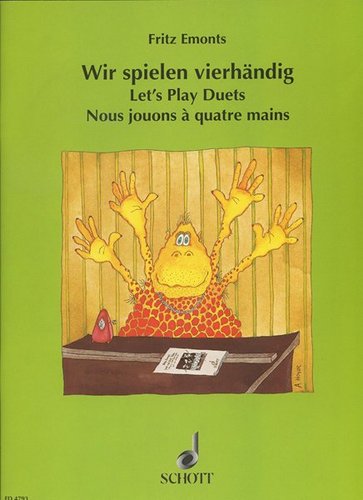 Wir spielen vierhandig - Let's Play Duets