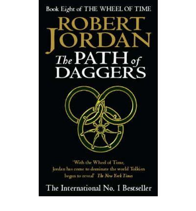 Wheel of time 8 The Path of Daggers