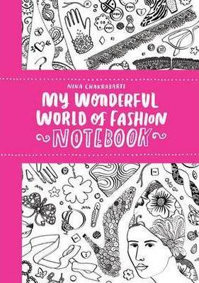 Wonderful World of Fashion Notebook