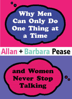 Why men can only do one thing at a time and women never stop talking