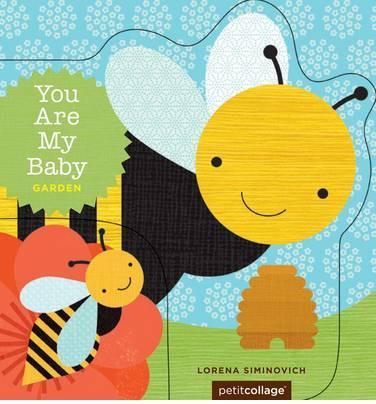 You Are My Baby: Garden