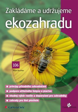Zakladáme a udržujeme ekozáhradu