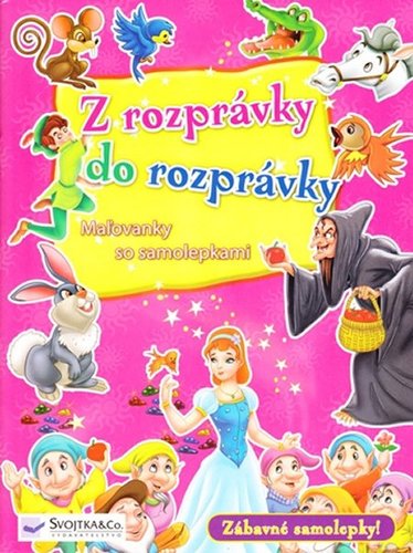 Z rozprávky do rozprávky-ružová-maľovánky so samolepkami