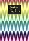Kniha Základy - Knihy XI-XII - Eukleides,František Servít