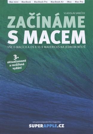 Začínáme s Macem 3. aktualizované a rozšířené vydání