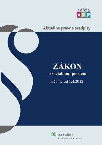 Zákon o sociálnom poistení účinný od 1.4.2012