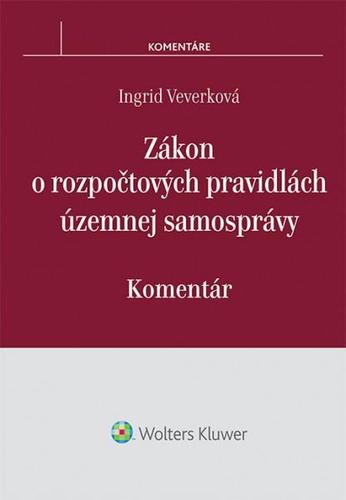 Zákon o rozpočtových pravidlách územnej samosprávy - Komentár