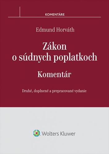 Zákon o súdnych poplatkoch - komentár 2. vydanie