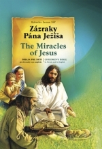 Zázraky Pána Ježiša/ The Miracles of Jesus
