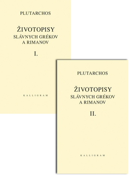 Životopisy slávnych Grékov a Rimanov I.+II.