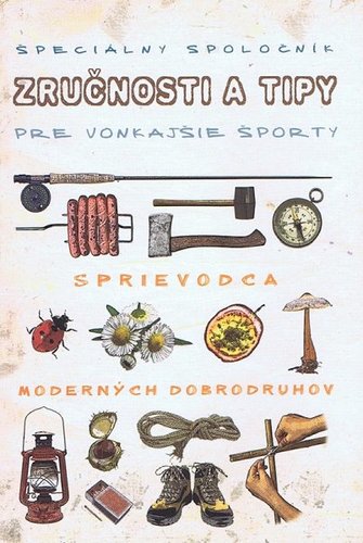 Zručnosti a tipy