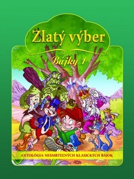 Zlatý výber - Bájky 1