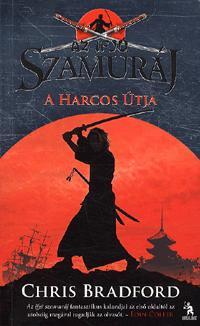 A harcos Útja