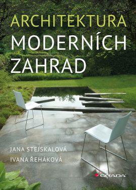Kniha Architektura moderních zahrad