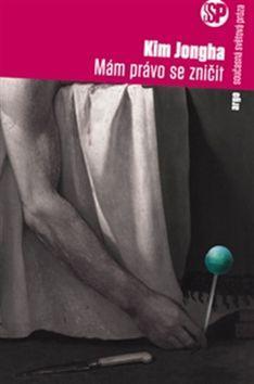 Kniha Mám právo se zničit