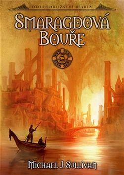 Kniha Smaragdová bouře - Michael Sullivan