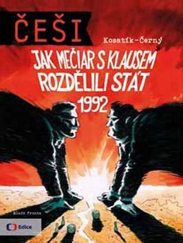 Kniha Češi 1992 - Dan Černý,Pavel Kosatik