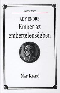 Kniha Ember az embertelenségben - Endre Ady