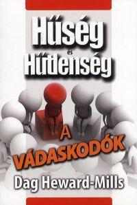 Kniha A vádaskodók - Dag Mills Heward