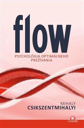 Flow - Mihály Csíkszentmihályi