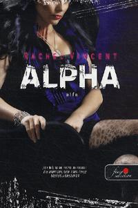 Kniha Alpha-Alfa - Rachel Vincent