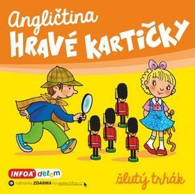 Kniha Angličtina - hravé kartičky - žlutý trhák