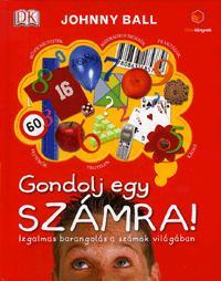 Gondolj egy számra