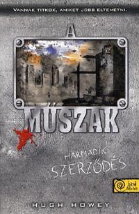 Harmadik műszak - Hugh Howey