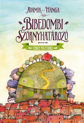 Kniha Bíbedombi szörnyhatározó - Zsolt Adamik