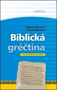 Kniha LINGEA-Biblická gréčtina - Vysokoškolská učebnica