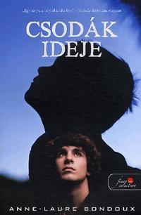 Kniha Csodák ideje - Anne-Laure Bondouxová