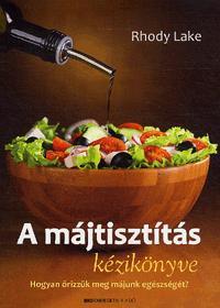 Kniha A májtisztítás kézikönyve - Rhody Lake
