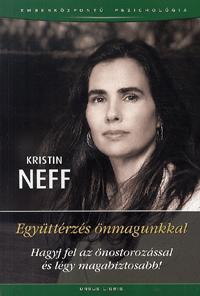 Együttérzés önmagunkkal - Kristin Neff