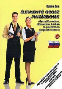 Kniha Életmentő orosz pincéreknek - Éva Czifra