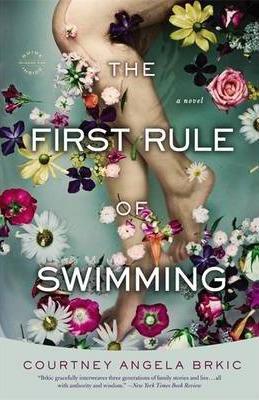 First Rule of Swimming: A Novel