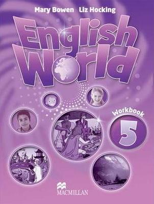 Kniha English World 5 Work Book - Mary Bowen,Liz Hocking