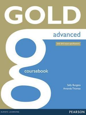 Gold Advanced Coursebook + Online Audio