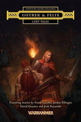 Gotrek and Felix Lost Tales