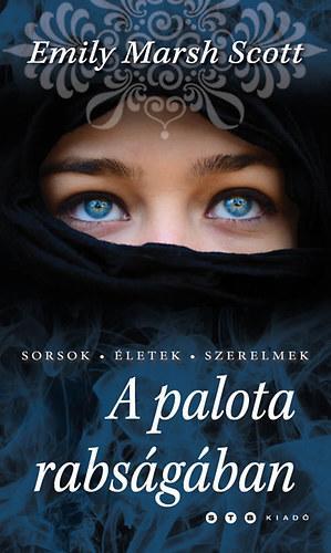 A palota rabságában