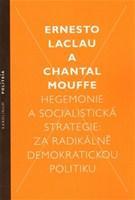 Kniha Hegemonie a socialistická strategie - Ernesto Laclau,Chantal Mouffe