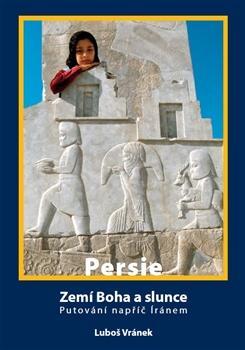 Kniha Persie - Zemí Boha a slunce