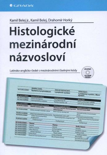 Histologické mezinárodní názvosloví + CD kúpite na Panta Rhei