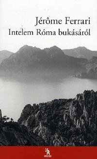 Intelem Róma bukásáról
