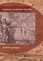 Kapitoly z analytické filosofie - Jaroslav Peregrin